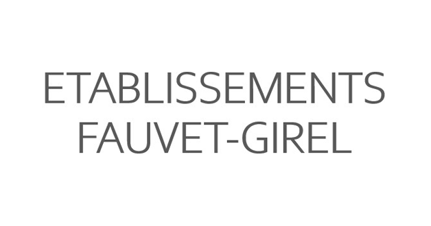 Etablissements Fauvet-Girel SA